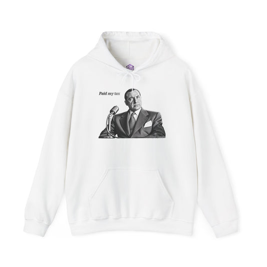 “Paid My Tax” Quote Unisex Hoodie