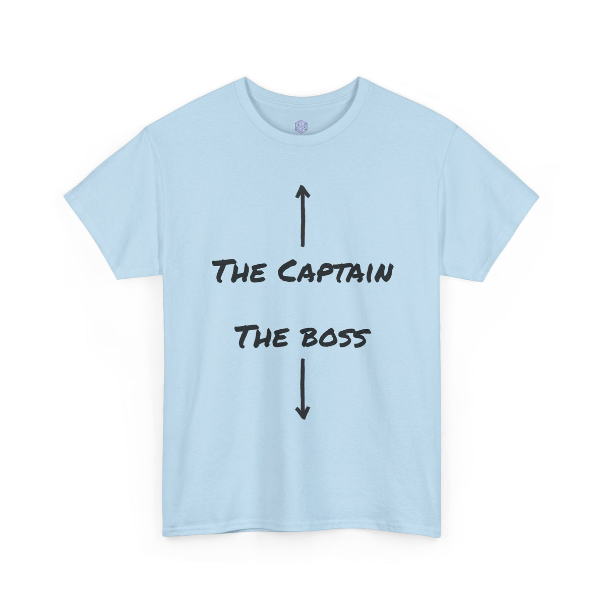 “Want to Speak to My Boss? Funny Captain & Boss Novelty T-Shirt”