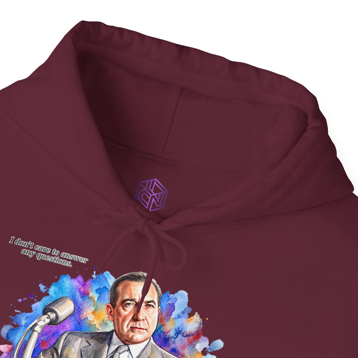 “I Don’t Care to Answer Any Questions” Unisex Hoodie