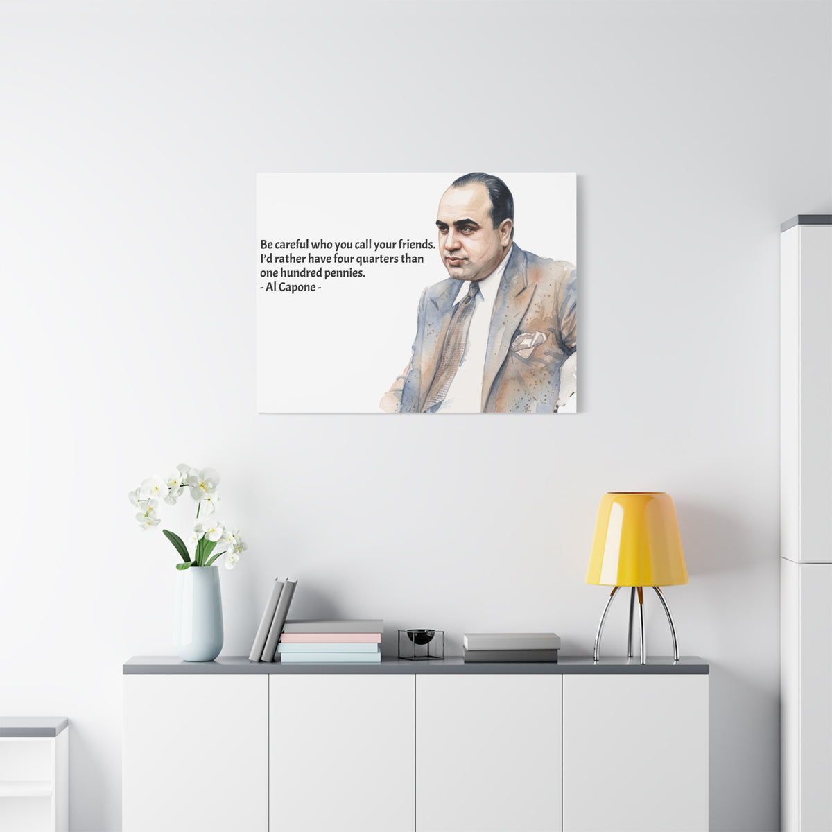 “Be Careful Who You Call Your Friends” Mafia Quote Canvas