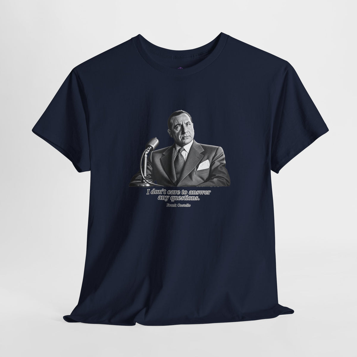 “I Don’t Care to Answer Any Questions” Heavy Cotton T-Shirt