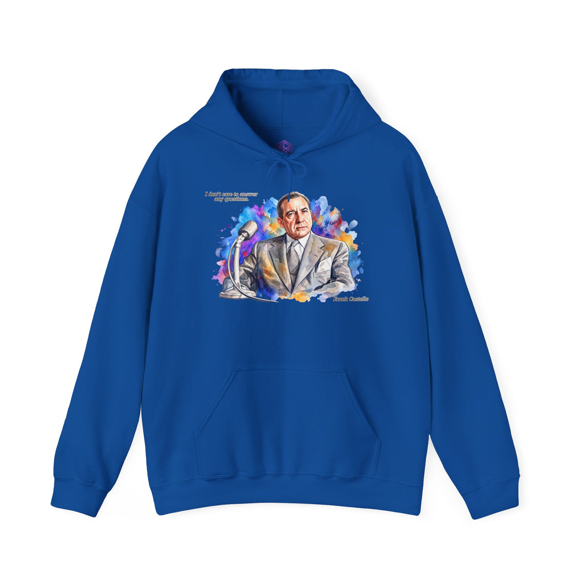 “I Don’t Care to Answer Any Questions” Unisex Hoodie