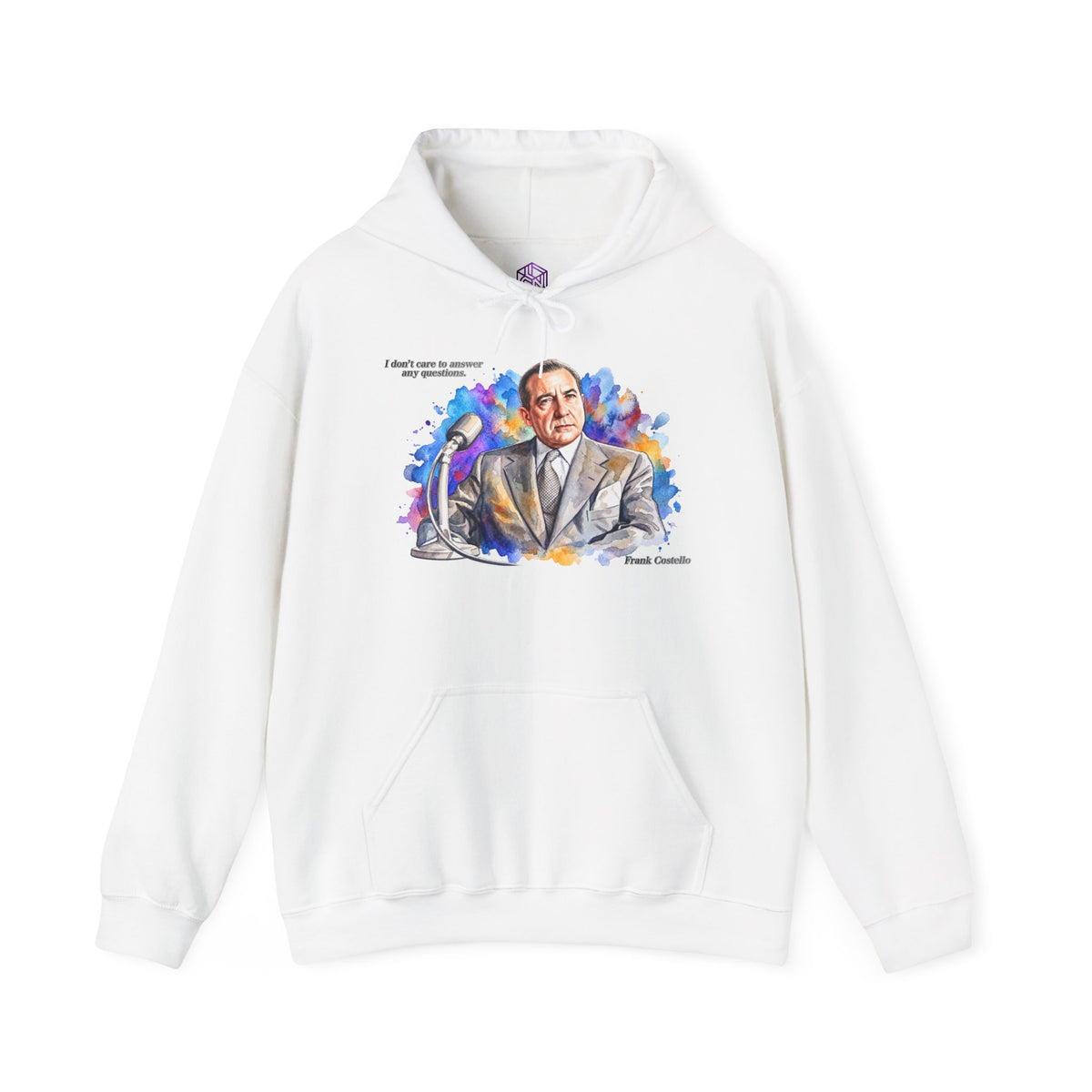 “I Don’t Care to Answer Any Questions” Unisex Hoodie