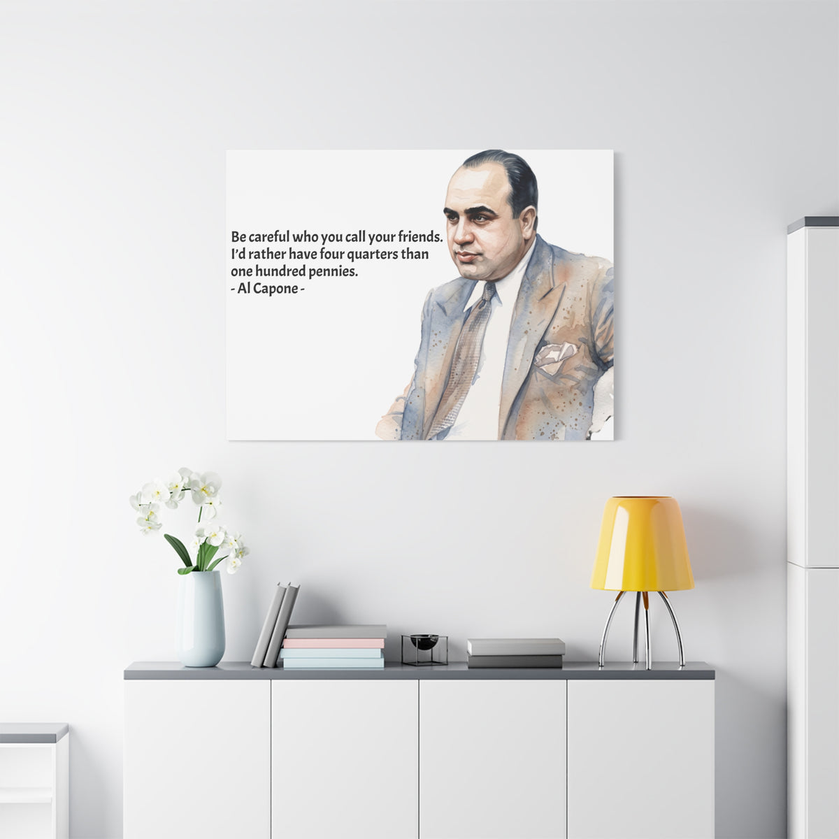 “Be Careful Who You Call Your Friends” Mafia Quote Canvas