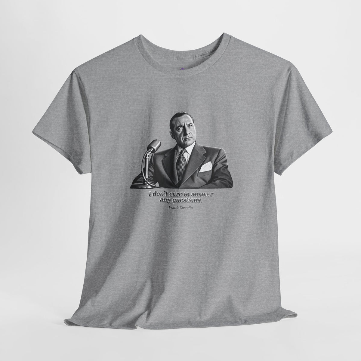 “I Don’t Care to Answer Any Questions” Heavy Cotton T-Shirt