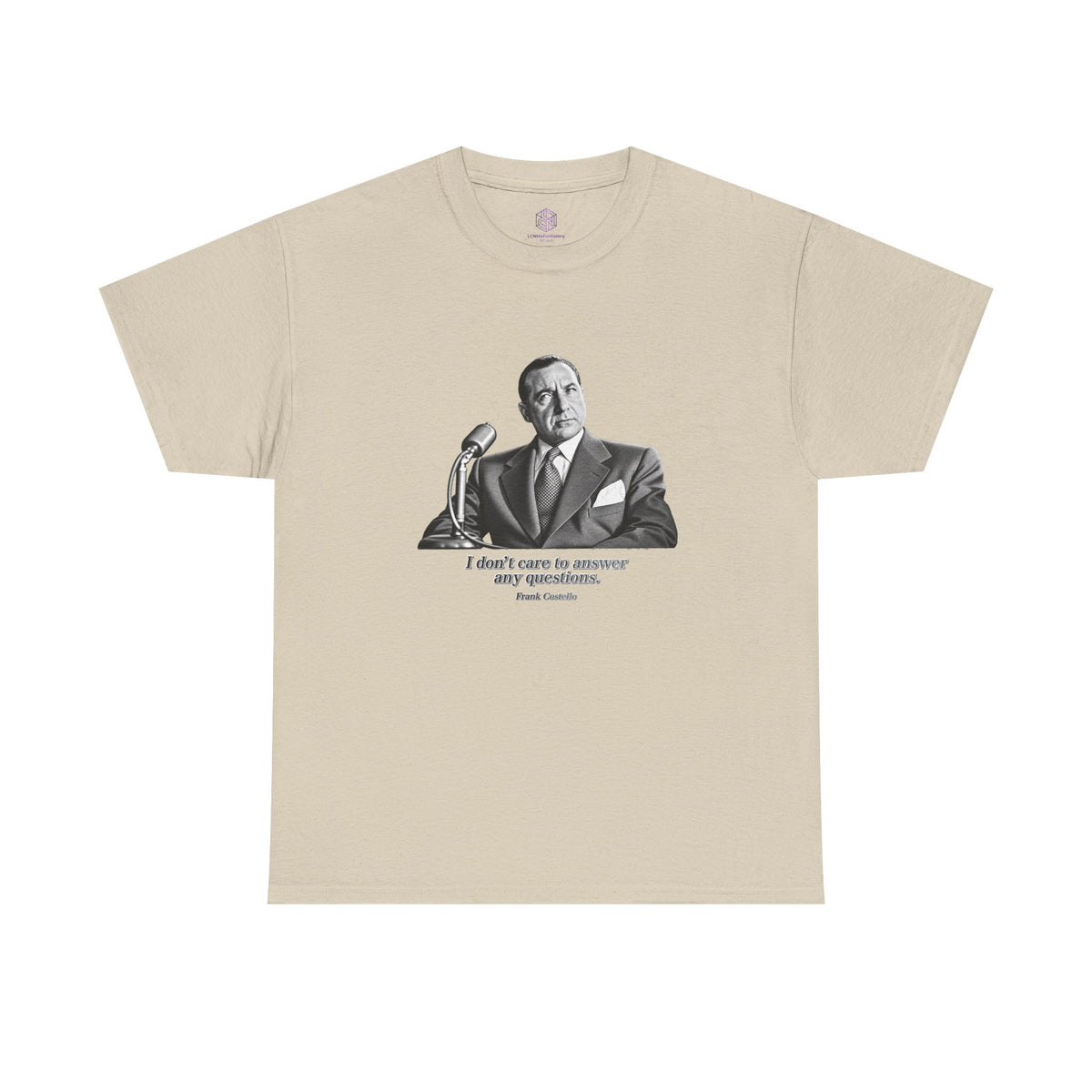 “I Don’t Care to Answer Any Questions” Heavy Cotton T-Shirt