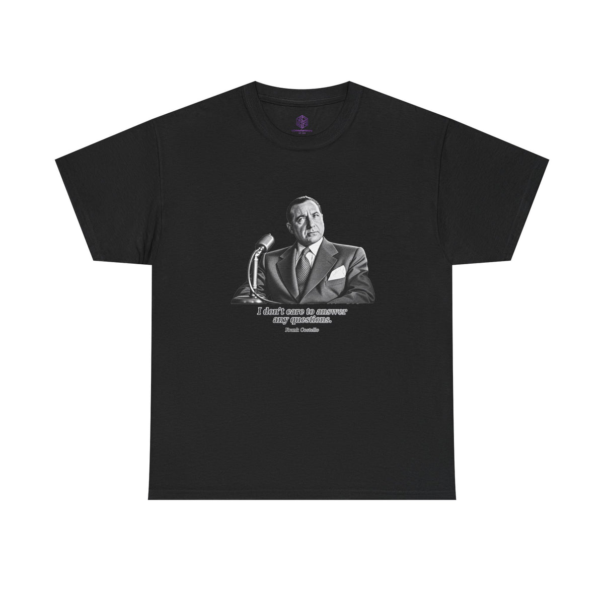 “I Don’t Care to Answer Any Questions” Heavy Cotton T-Shirt