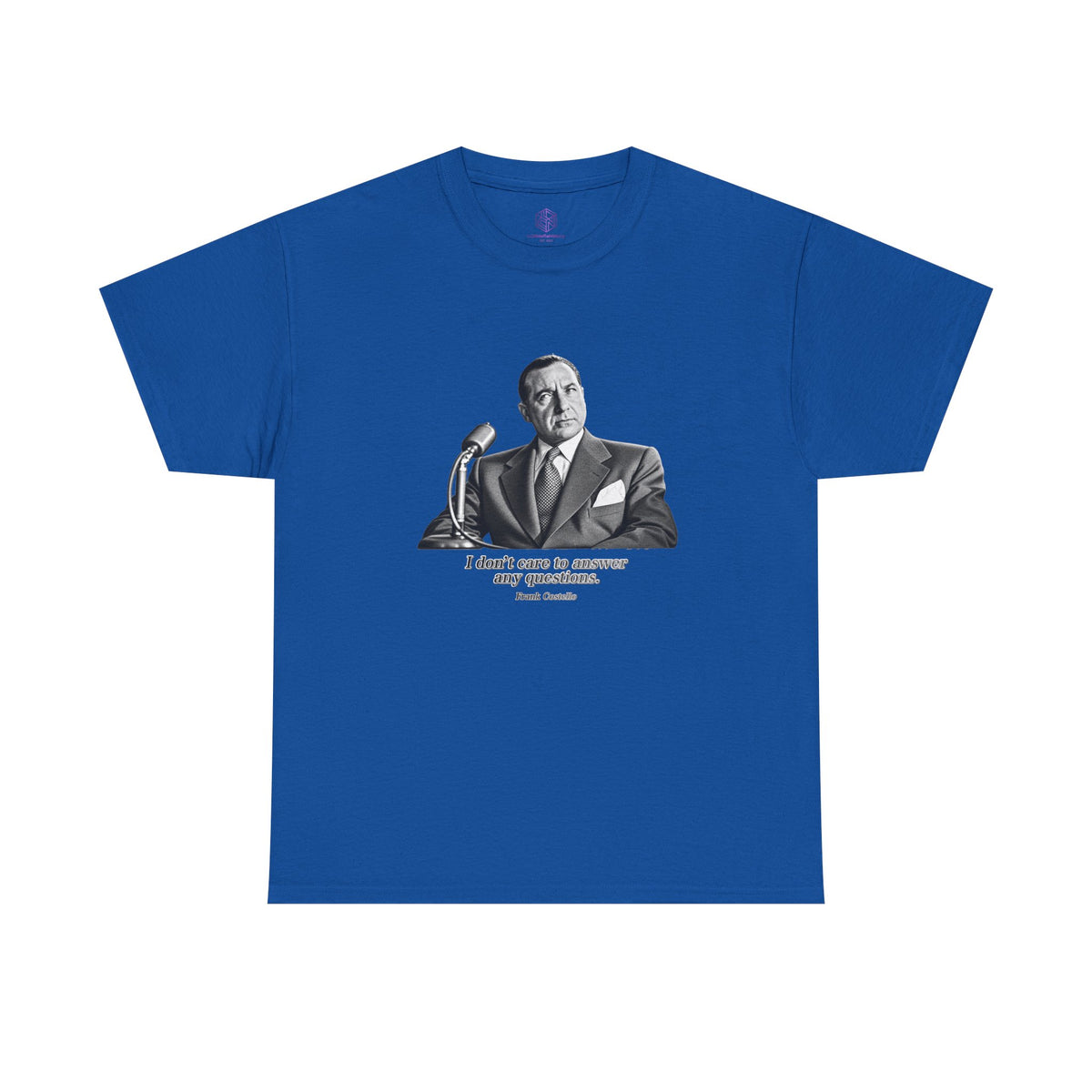 “I Don’t Care to Answer Any Questions” Heavy Cotton T-Shirt