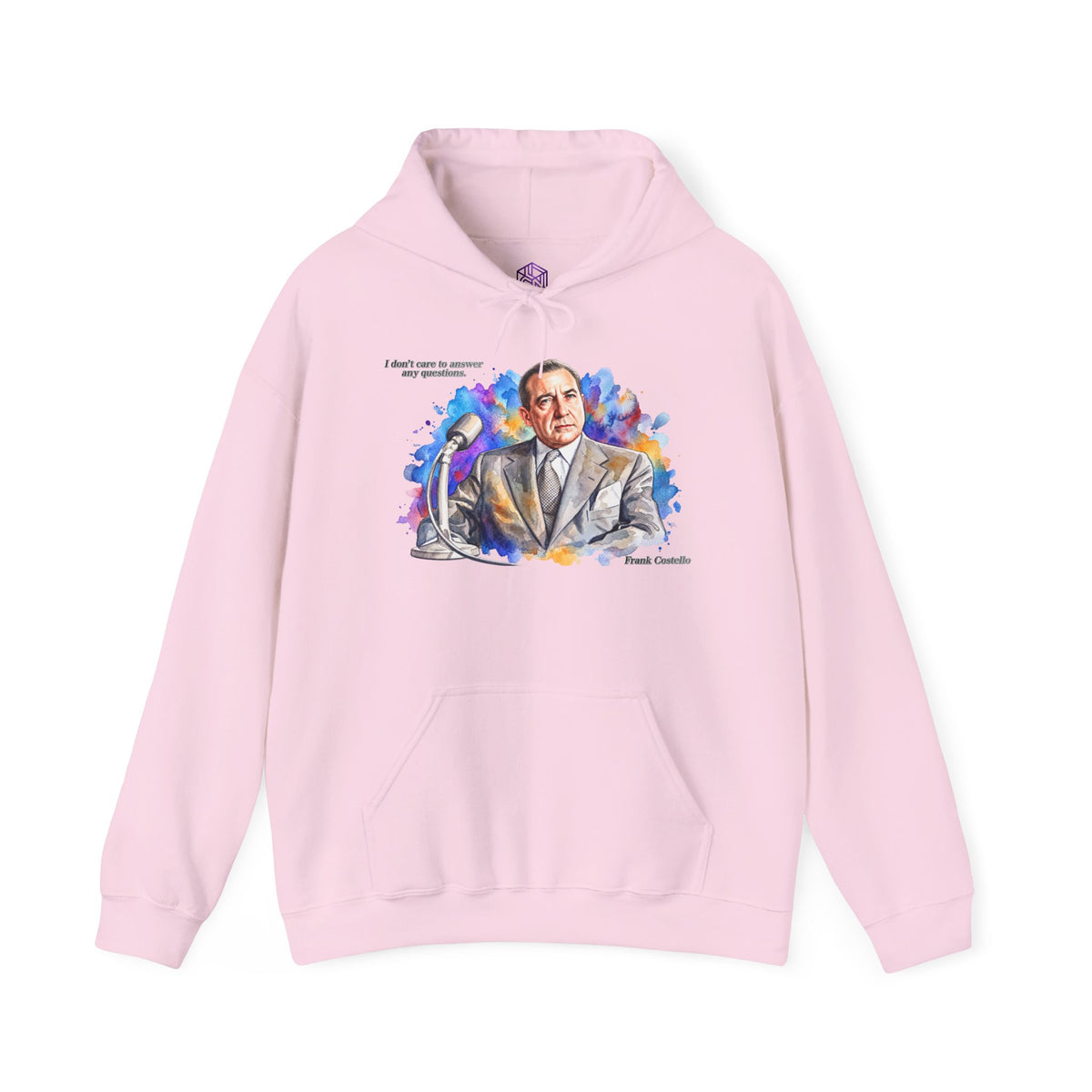 “I Don’t Care to Answer Any Questions” Unisex Hoodie