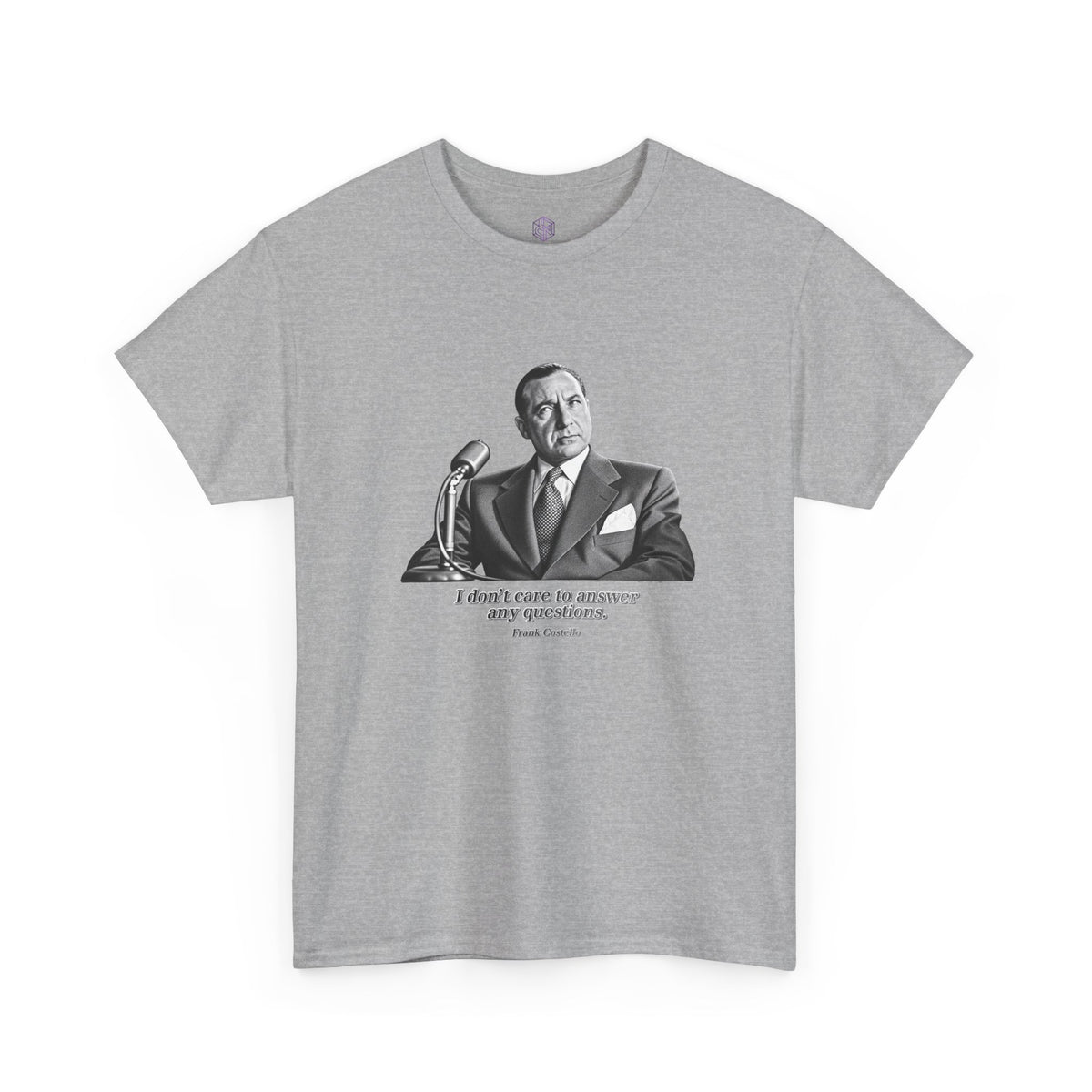 “I Don’t Care to Answer Any Questions” Heavy Cotton T-Shirt