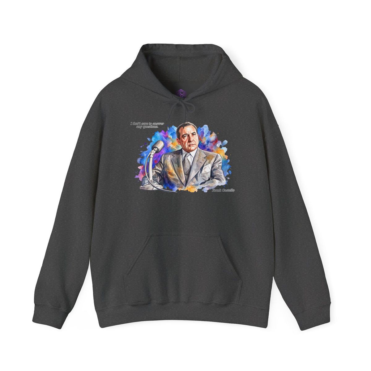 “I Don’t Care to Answer Any Questions” Unisex Hoodie