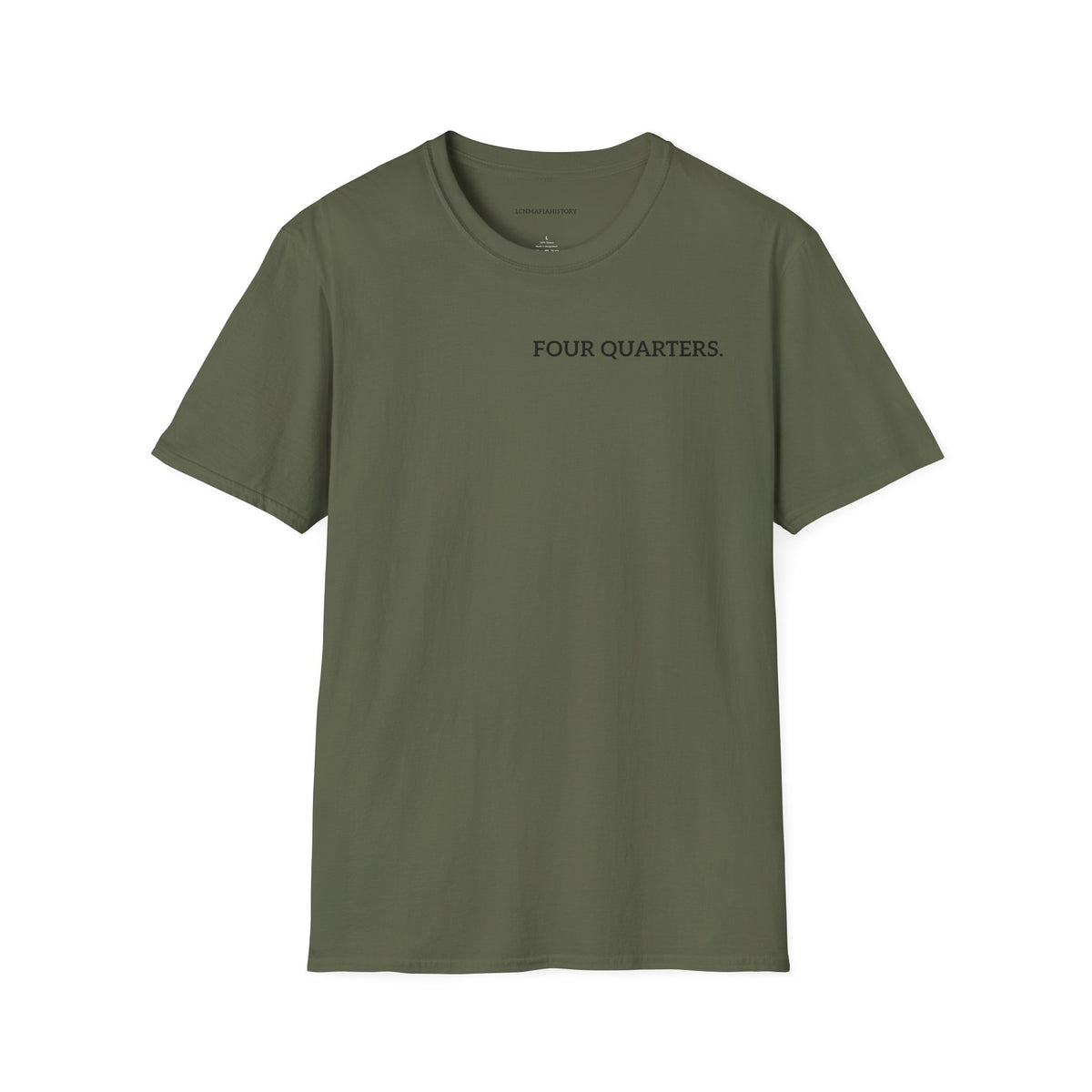 “Four Quarters” Quote Unisex T-Shirt