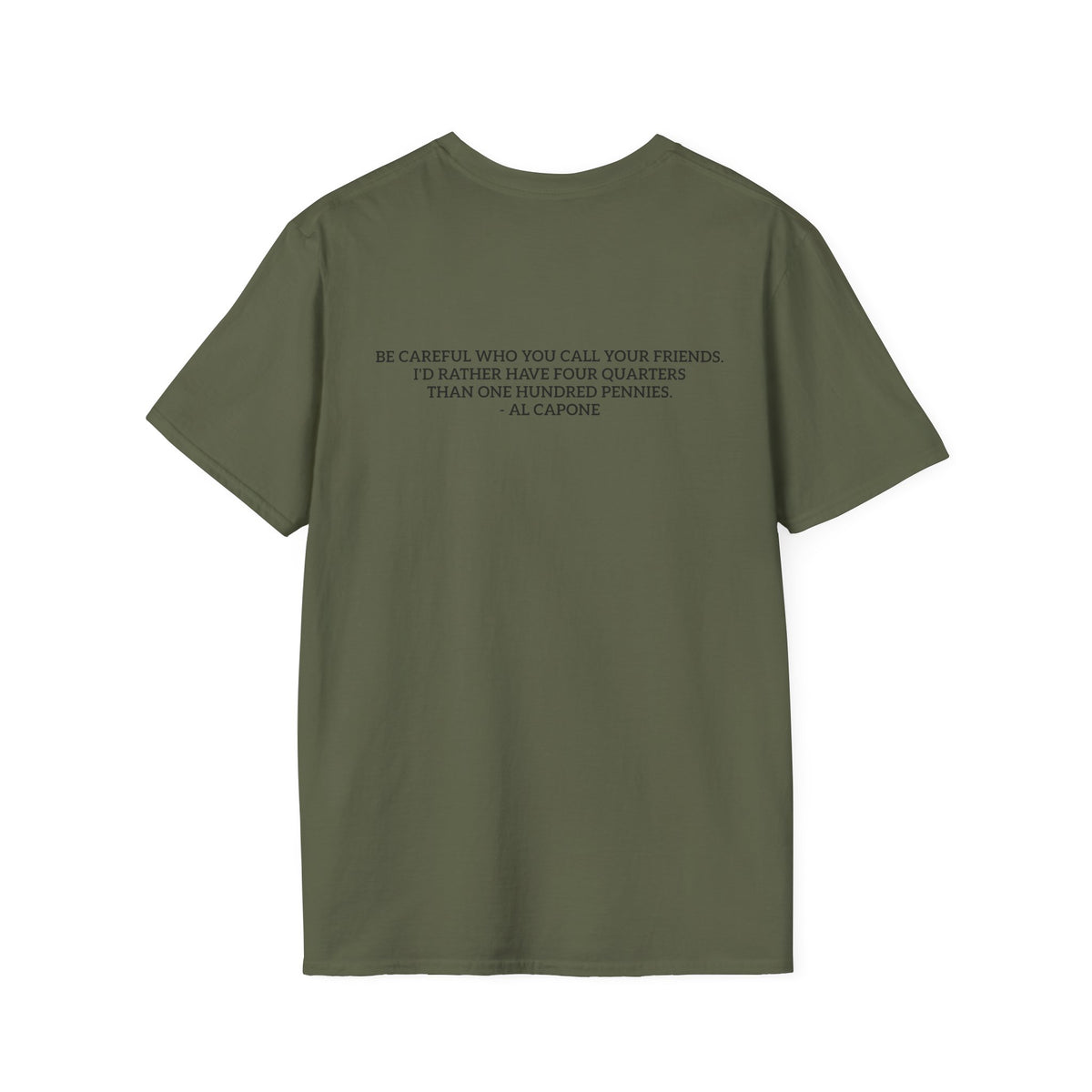 “Four Quarters” Quote Unisex T-Shirt