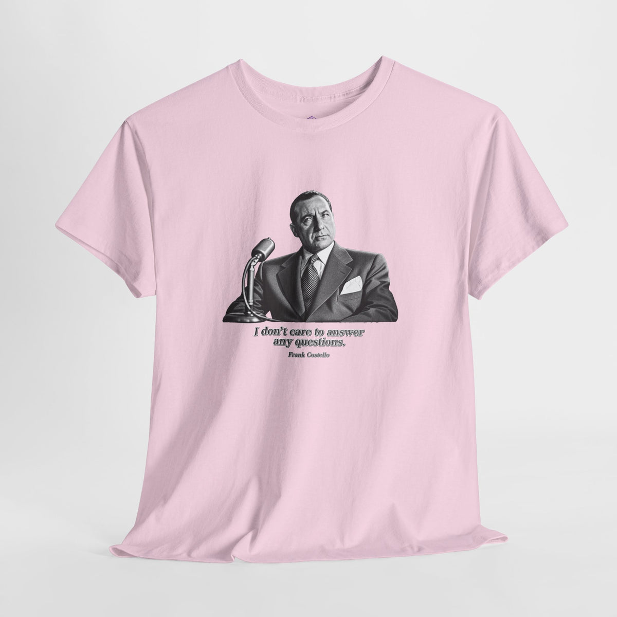 “I Don’t Care to Answer Any Questions” Heavy Cotton T-Shirt