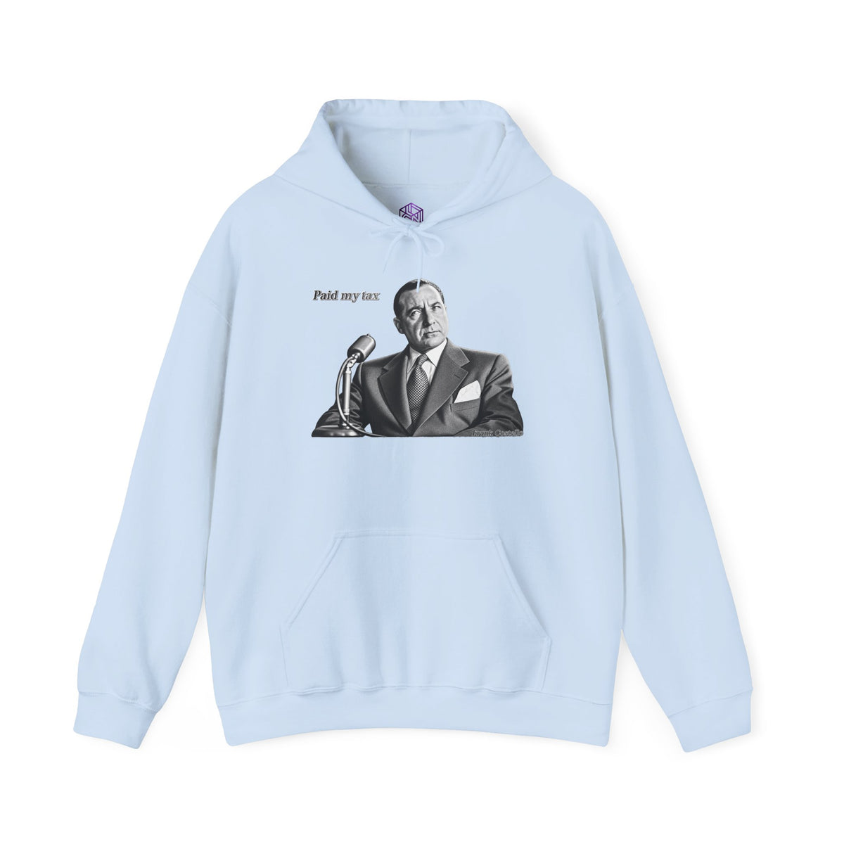 “Paid My Tax” Quote Unisex Hoodie