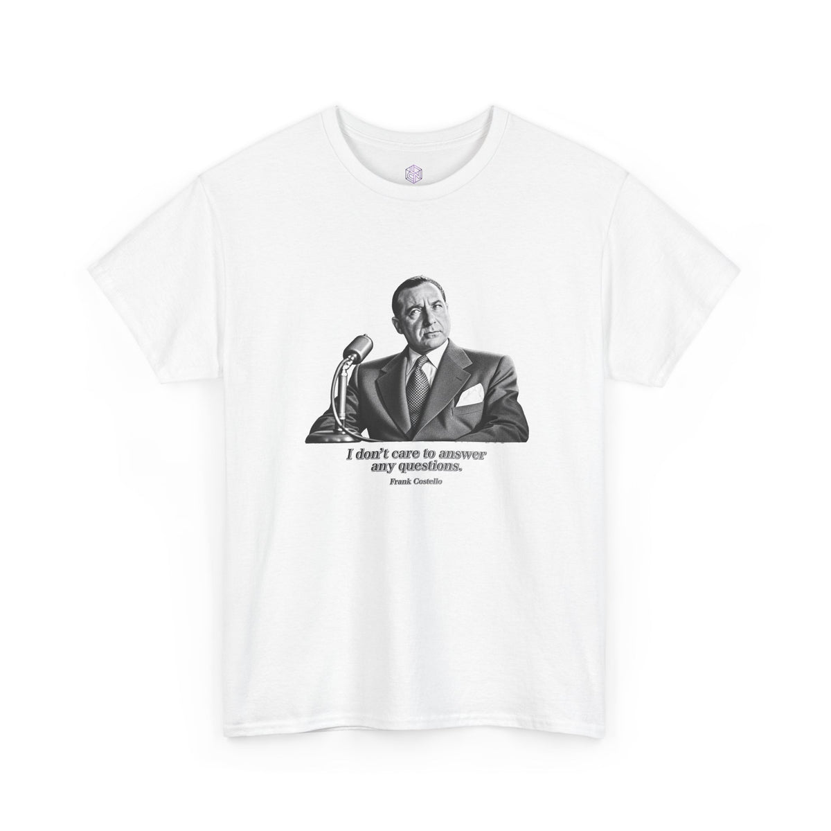 “I Don’t Care to Answer Any Questions” Heavy Cotton T-Shirt