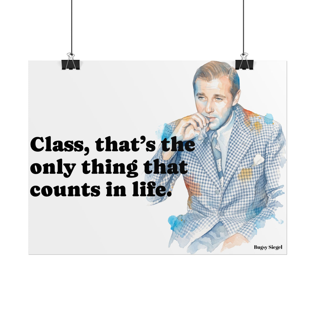 “Class Is What Counts” Retro Art Poster