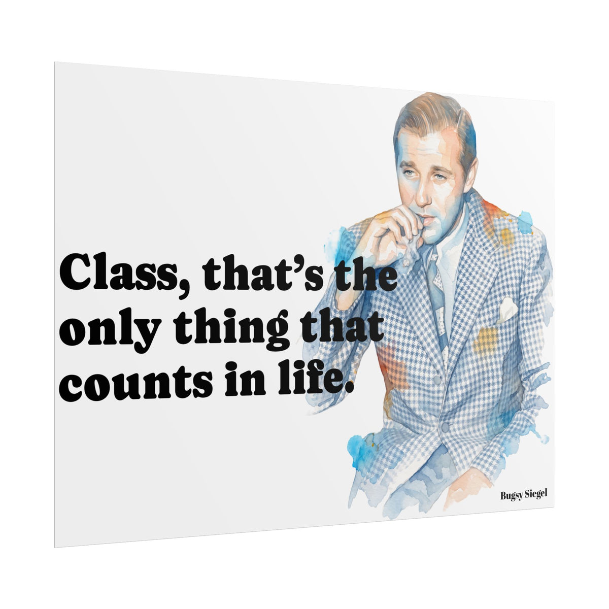 “Class Is What Counts” Retro Art Poster