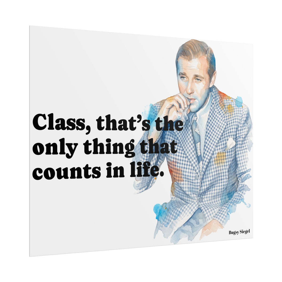 “Class Is What Counts” Retro Art Poster